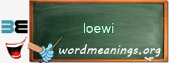 WordMeaning blackboard for loewi